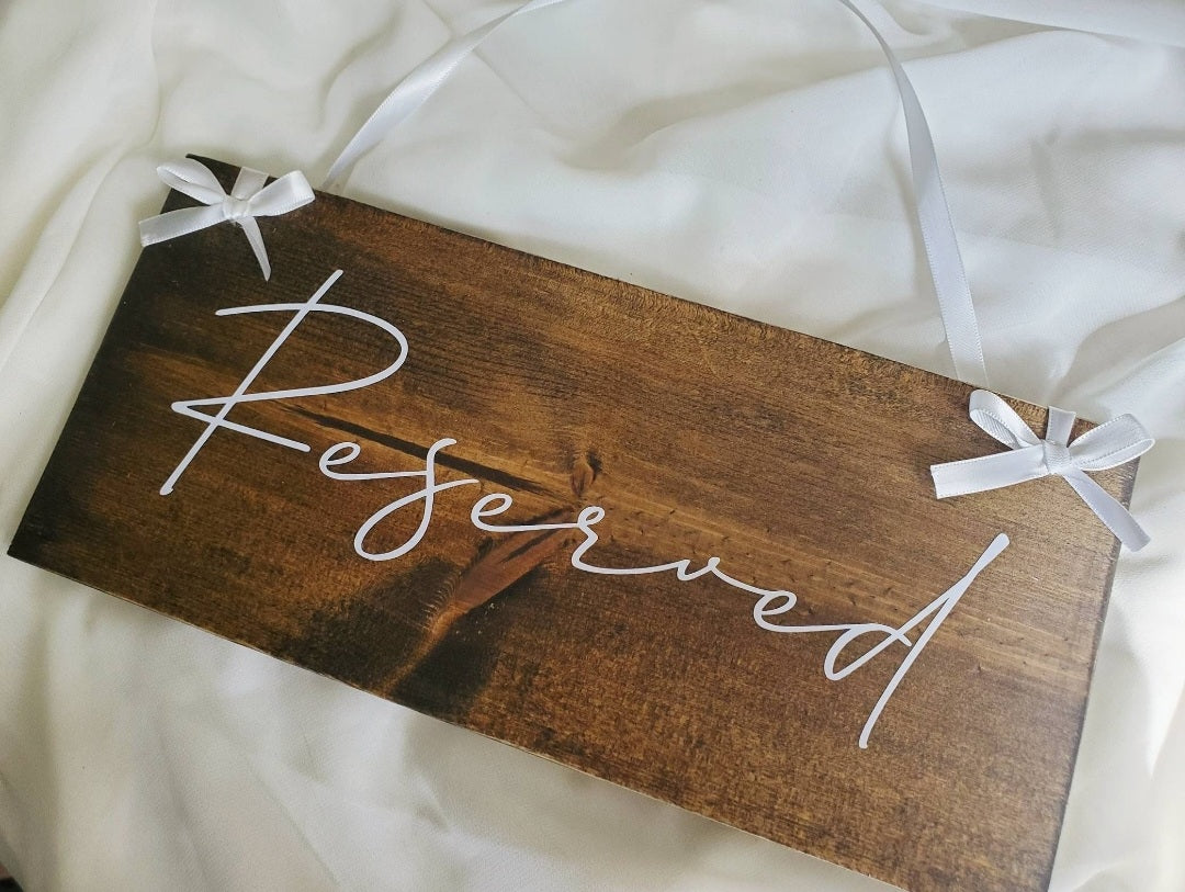 Reserved Sign Wedding, Reserved Seat Sign for Wedding, Wood Reserved Sign, Wedding Chair Sign, Reserved Sign with Ribbon, Wedding Ceremony